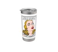 Admets-le, la vie serait ennuyeuse sans moi, une fille pop art drôle Gobelet isotherme en acier inoxydable double paroi