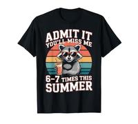 Admets-Le, tu me manqueras Six Sept Fois cet été T-Shirt