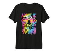 Admets-Le, tu Vas me manquer 6 à 7 Fois cet été T-Shirt Haut de Gamme