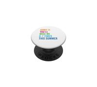 Admets-Le, tu Vas me manquer 67 Fois cet été, dernier Jour d'école PopSockets PopGrip Adhésif