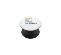 Admets-Le, tu Vas me manquer 67 Fois cet été, dernier Jour d'école PopSockets PopGrip Adhésif