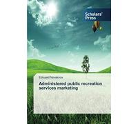 Administered Public Recreation Services Marketing