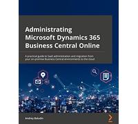 Microsoft Dynamics 365 Business Central Online – Administration SaaS et migration vers le cloud