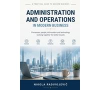 Administration and Operations in Modern Business