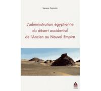 Administration égyptienne du desert occidental de l'ancien au nouvel empire