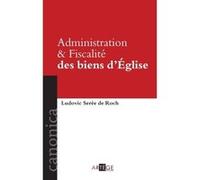 Administration et Fiscalité des biens d'Église