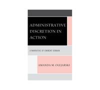 Administrative Discretion In Action