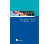 Administrative Sanctions in the European Union Administrative Sanctions in the European Union (Auteur)