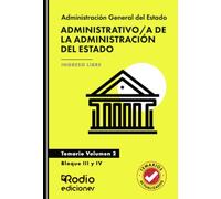 Administrativo/a de la Administración del Estado. Temario. Volumen 2. Bloque III y IV. Acceso Libre
