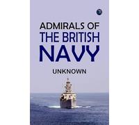 Admirals of the British Navy