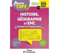 Admis au CRPE 2026-2027 - Epreuve écrite d’admissibilité L3 - Histoire Géographie EMC: Toutes les clés de la réussite