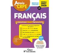 Admis au CRPE 2027-2028 - Français : Epreuve écrite d’admissibilité L3 Toutes les clés de la réussite - Marc Loison - Vuibert - broché - Scolaire / Universitaire