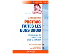 Admission Post-Bac, Faites Les Bons Choix