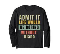 Admit It Life Would Be Boring Without Rose Office Work Humour Manche Longue