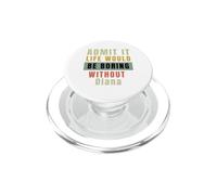 Admit It Life Would Be Boring Without Rose Office Work Humour PopSockets PopGrip pour MagSafe