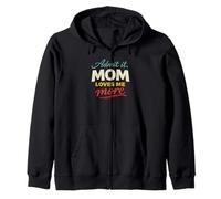 Admit It, Mom Loves Me More Cool Mother's Lover Novelty Sweat à Capuche