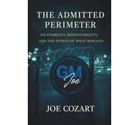 Admitted Perimeter: On Stability, Responsibility, and the Ethics of What Remains