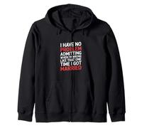Admitting I'm Wrong Like When I Got Married --- Sweat à Capuche