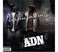 Adn - C'est dans Mes Genes [Import]
