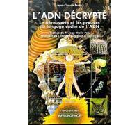 ADN décrypté La découverte et les preuves du langage caché de l'ADN - Jean-Claude Perez - Marco Pietteur - broché - Essai