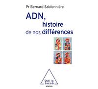 ADN,histoire de nos différences