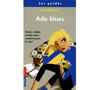Ado blues...: Etre adolescent, c'est pas toujours marrant...