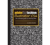 Adobe for Fashion: Illustrator CS6