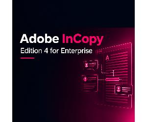 Adobe InCopy - Edition 4 for Enterprise