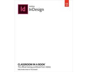 Adobe InDesign Classroom in a Book 2022 release by Tina DeJarld Tina DeJarld (Auteur)