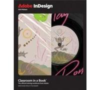 Adobe InDesign Classroom in a Book 2024 Release - Tina DeJarld - Pearson Education US - Livre en Anglais - Paperback Tina DeJarldTina DeJarld (Auteur)