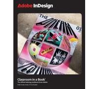 Adobe Indesign Classroom In A Book 2025 Release