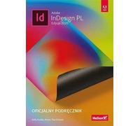Adobe InDesign PL - Kelly Kordes Anton, Tina DeJarld (livre en polonais)