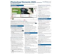 Adobe Photoshop Elements 2026 Introduction Quick Reference Training Tutorial Guide (Cheat Sheet of Instructions, Tips & Shortcuts - Laminated Card)