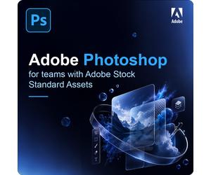 Adobe Photoshop for Teams with Adobe Stock standard assets 1 - 9 Utilisateur(s)