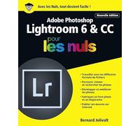 Adobe Photoshop Lightroom 6 et CC pour les Nuls grand format, 2e édition
