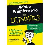 Adobe Premiere Pro For Dummies