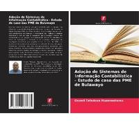 Adoção De Sistemas De Informação Contabilística - Estudo De Caso Das Pme De Bulawayo