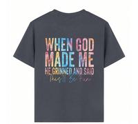 adolecent Girl "Quand Dieu m'a créée, il a souri et a dit que ce sera amusant" T-shirt imprimé avec slogan drôle, tissu doux et confortable, convient pour les sports de plein air des filles, le port q