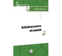 Adolescence et santé
