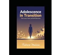 Adolescence in Transition
