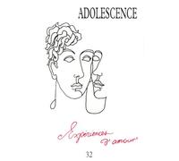 Adolescence N° 32 Automne 1998 : Experiences D'amour