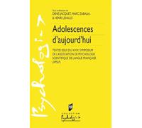 ADOLESCENCES AUJOURD HUI