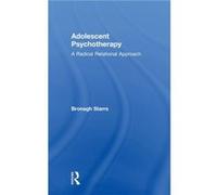 Adolescent Psychotherapy by Starrs & Bronagh Dublin Counselling & Therapy Centre & Ireland and University of Northampton & UK Starrs Bronagh Dublin Counselling Therapy Centre Ireland and University of