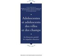 Adolescentes, adolescents des villes et des champs Isabelle Danic (Auteur), Magali Hardouin (Auteur), Régis Keerle (Auteur), Pascal Plantard (Auteur), Olivier David (Auteur)