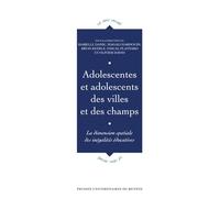 Adolescentes, adolescents des villes et des champs: La dimension spatiale des inégalités éducatives
