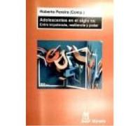 Adolescentes En El Siglo Xxi: Entre Impotencia, Resiliencia Y Poder - Roberton Pereira Tercero Roberton Pereira Tercero (Auteur)