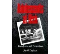 Adolescents at Risk Joy G. Dryfoos (Auteur)
