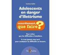 Adolescents en danger d'illettrisme - Corinne Gallet - Tom Pousse - broché - Etude