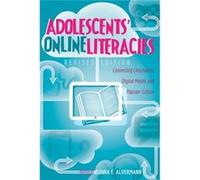 Adolescents' Online Literacies: Connecting Classrooms, Digital Media, And Popular Culture (New Literacies And Digital Epistemologies) (Paperback) Donna E Alvermann, (Auteur)