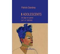 Adolescents Un âge en peine - Patrick Dandrey - Hermann - broché - Essai